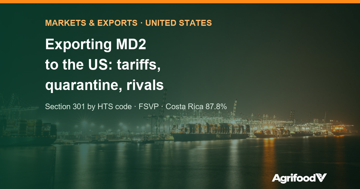 Exporting MD2 pineapple to the US: fresh access, tariffs, food safety, rivals