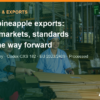 MD2 pineapple export from Vietnam: open markets, standards and the way forward – AgrifoodV