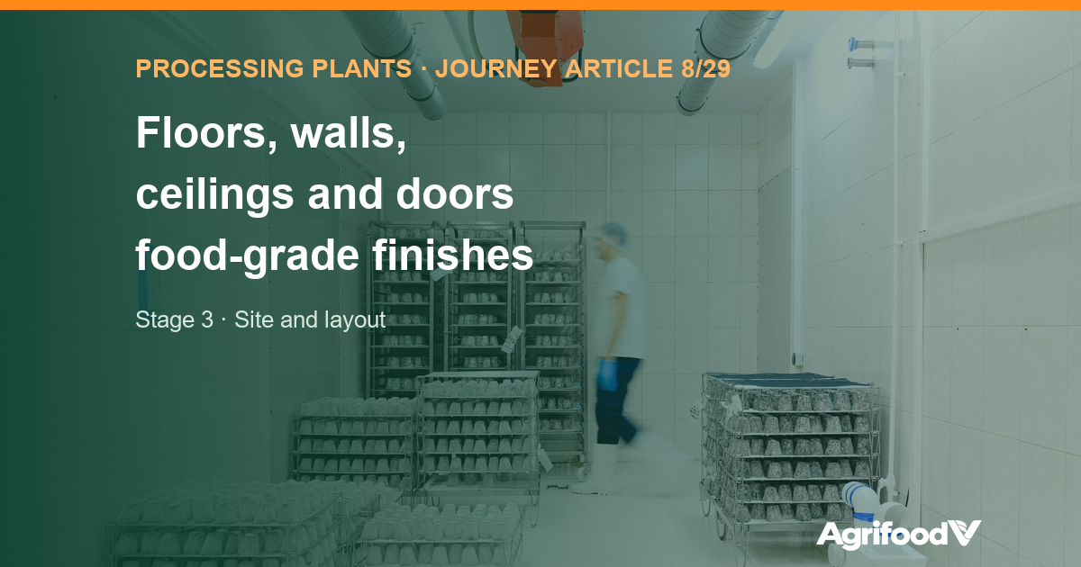 Floors, walls, ceilings, doors: food-grade materials and finishes